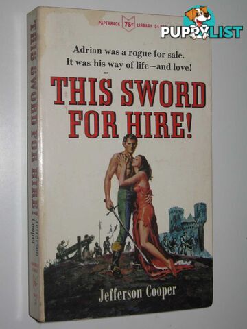 This Sword for Hire!  - Cooper Jefferson - 1966