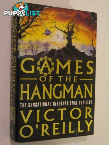 Games of the Hangman  - O'Reilly Victor - 1992