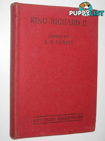 King Richard II  - Shakespeare William & Verity, A W (Edited) - 1944