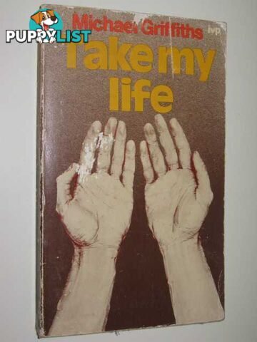 Take My Life  - Griffiths Michael - 1977