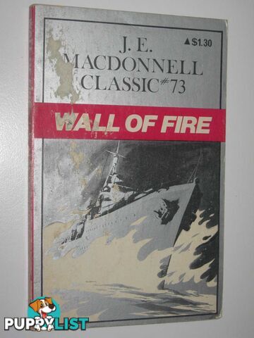 Wall of Fire - Classic Series #73  - Macdonnell J. E. - 1976