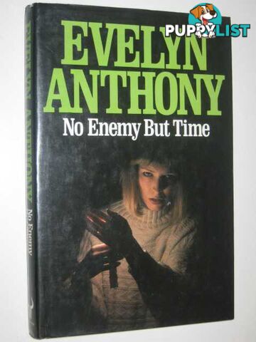 No Enemy But Time  - Anthony Evelyn - 1986