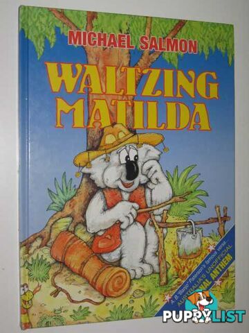 Walzing Matilda  - Paterson A. B. Banjo - 1993