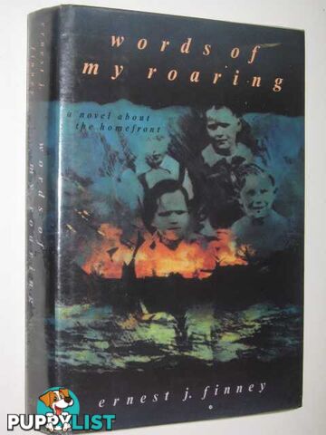 Words of My Roaring  - Finney Ernest J. - 1993