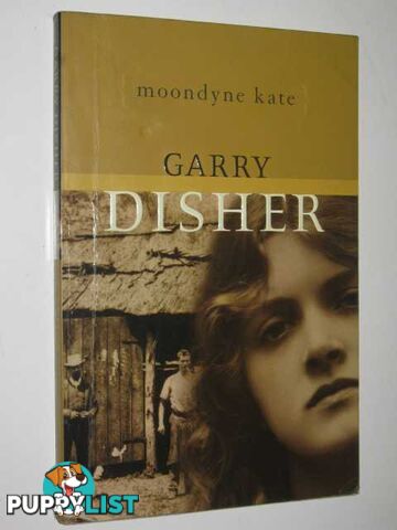 Moondyne Kate  - Disher Garry - 2002