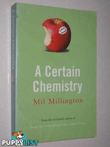 A Certain Chemistry  - Millington Mil - 2003