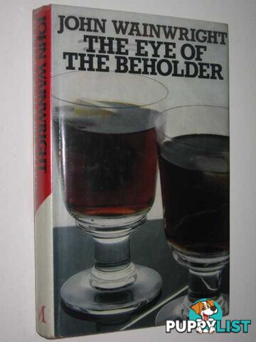 The Eye of the Beholder  - Wainwright John - 1980