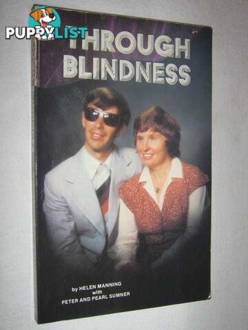 Through Blindness  - Manning Helen & Sumner, Peter - 1979