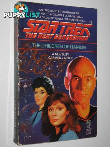 The Children of Hamlin - STAR TREK: The Next Generation Series #3  - Carter Carmen - 1988