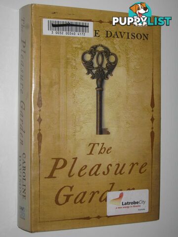 The Pleasure Garden  - Davison Caroline - 2006