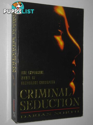 Criminal Seduction  - North Darian - 1994