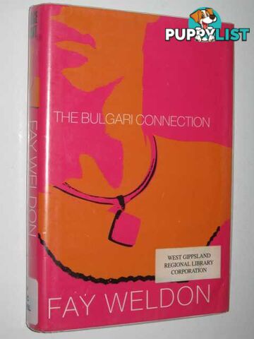 The Bulgari Connection  - Weldon Fay - 2002