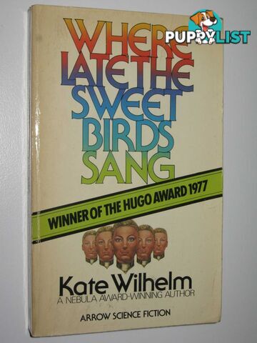 Where Late the Sweet Birds Sang  - Wilhelm Kate - 1981