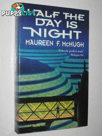 Half the Day is Night  - McHugh Maureen F. - 1999