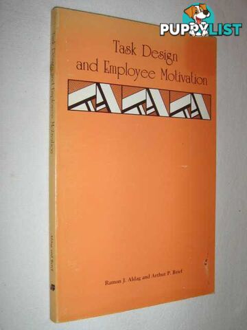 Task Design and Employee Motivation  - Brief Arthur P. & Aldag, Ramon J. - 1979