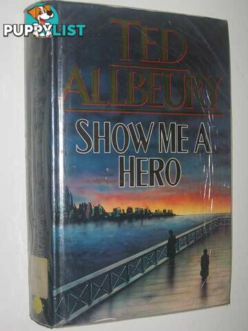 Show Me A Hero  - Allbeury Ted - 1992