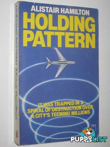 Holding Pattern  - Hamilton Alistair - 1981