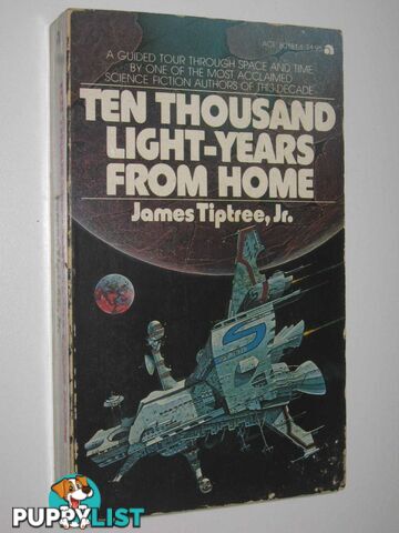 Ten Thousand Light-Years from Home  - Tiptree James - 1978