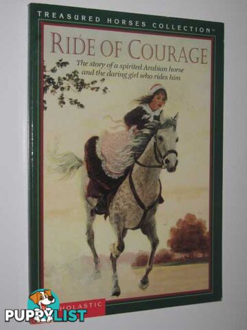 Ride of Courage - Treasured Horses Series  - Felder Deborah - 1997