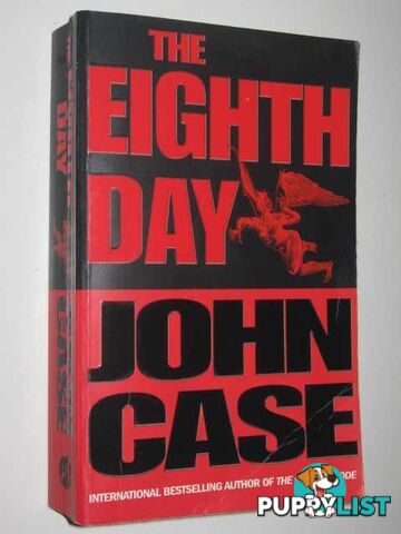 The Eighth Day  - Case John - 2003