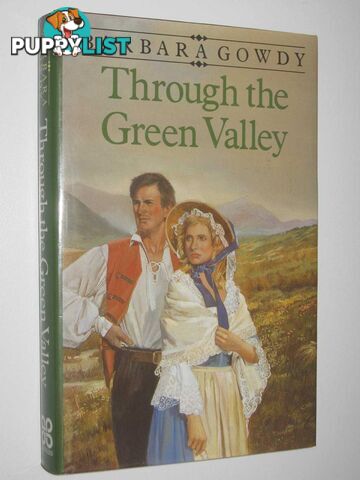 Through the Green Valley  - Gowdy Barbara - 1988