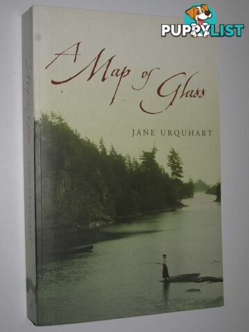 A Map of Glass  - Urquhart Jane - 2005