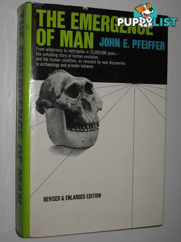 The Emergence of Man  - Pfeiffer John E. - 1972