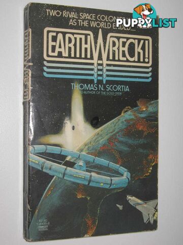 Earthwreck!  - Scortia Thomas N. - 1974