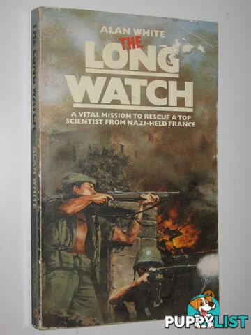 The Long Watch  - White Alan - 1971