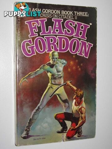 Crisis on Citadel II - Flash Gordon Series #3  - Author Not Stated - 1980