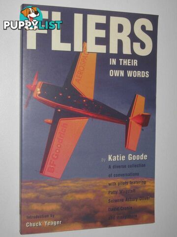 Fliers in Their Own Words  - Goode Katie - 1994