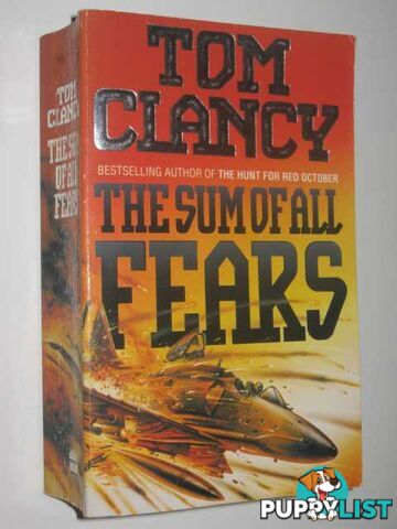 The Sum Of All Fears - Jack Ryan Series #5  - Clancy Tom - 1991