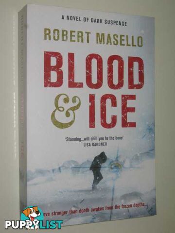 Blood and Ice  - Masello Robert - 2009