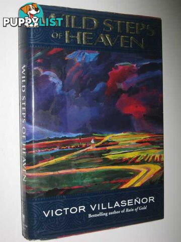 Wild Steps of Heaven  - Villasenor Victor - 1996