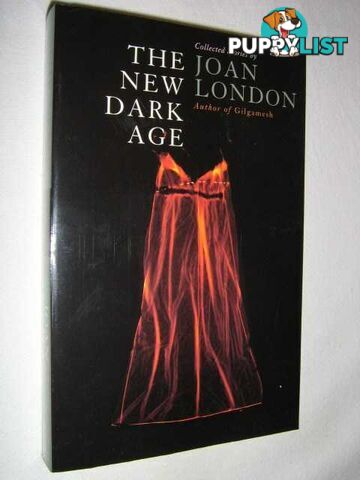 The New Dark Age  - London Joan - 2004