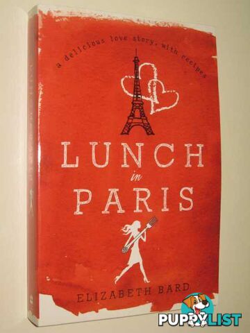 Lunch In Paris  - Bard Elizabeth - 2010