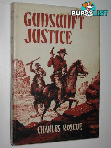 Gunswift Justice  - Roscoe Charles - 1965