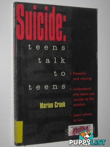 Suicide: Teens Talk to Teens  - Crook Marion - 1997