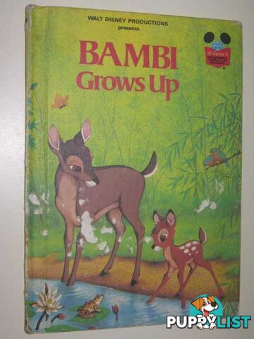 Walt Disney's Bambi Grows Up  - Author Not Stated