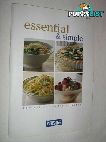 Essential and Simple : Recipes for Today's Tastes  - Calabria Jo Ann