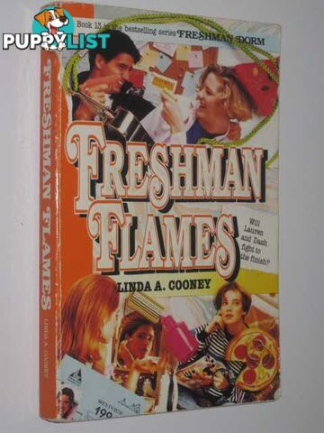 Freshman Flames - Freshman Dorm Series #13  - Cooney Linda A. - 1992