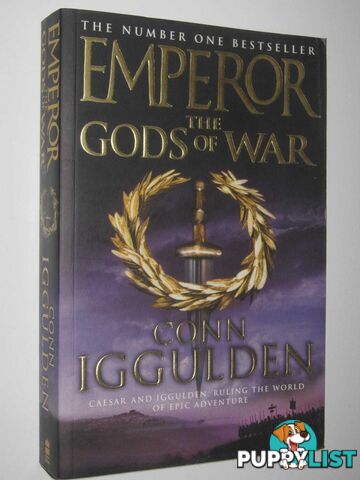 The Gods of War - Emperor Series #4  - Iggulden Conn - 2006