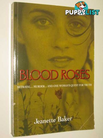 Blood Roses  - Baker Jeanette - 2002