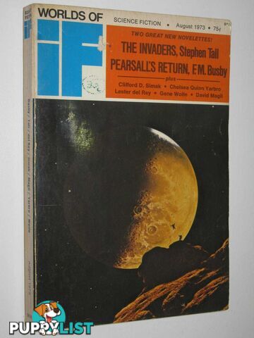 IF: Worlds of Science Fiction August 1973 : Vol. 21, No. 12  - Author Not Stated - 1973