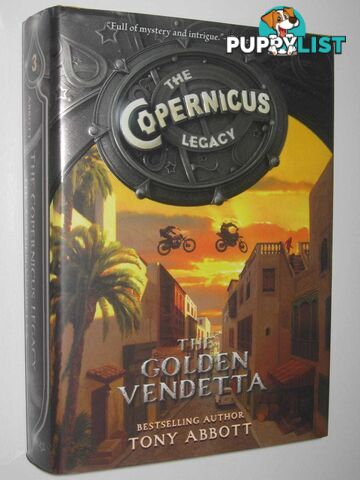 The Golden Vendetta - The Copernicus Legacy Series #3  - Abbott Tony - 2015