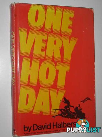 One Very Hot Day  - Halberstam David - 1968