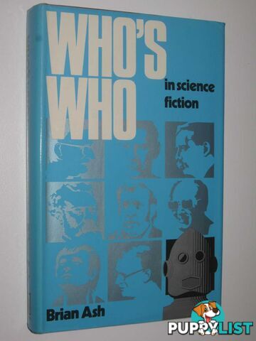 Who's Who in Science Fiction  - Ash Brian - 1976