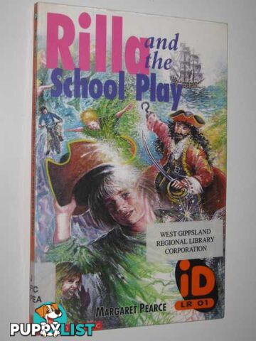 Rilla And The School Play  - Pearce Margaret - 1997