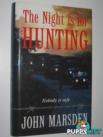 The Night is for Hunting - Tomorrow Series #6  - Marsden John - 1998