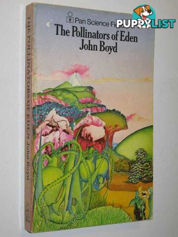 The Pollinators of Eden  - Boyd John - 1970